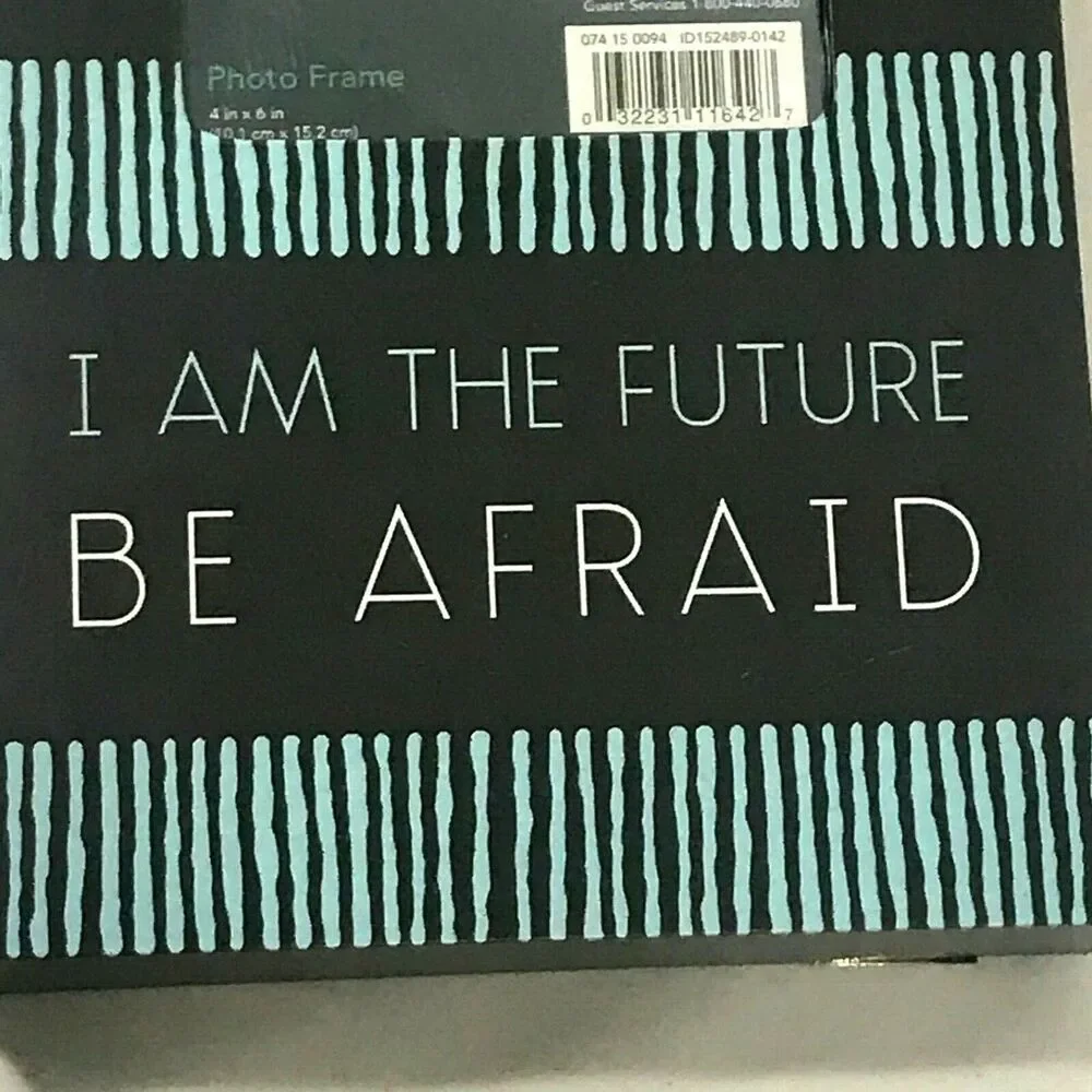 Room Essentials Photo Box Frame NEW 4 x 6 RE I Am The Future BE AFRAID Turquoise